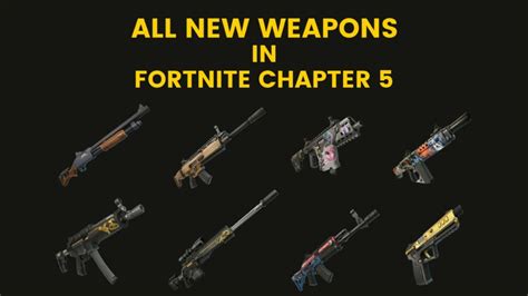 fortnite chapter 5 season 2 porn|List of All Chapter 6 Weapons 